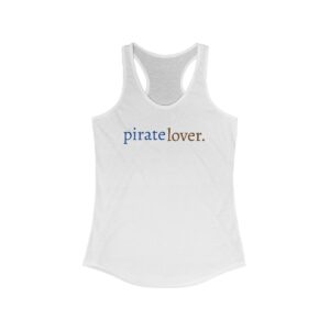 Women's Ideal Racerback Tank - Pirate Lover