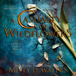 A Casualty of Wildflowers - Audiobook